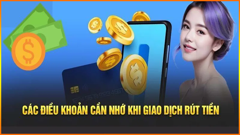 Dieu Khoan Rut Tien Nha Cai
